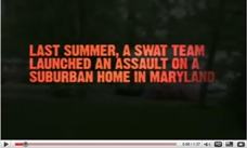 SWAT Raids -- No One Is Safe