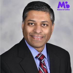 Dr. Rahul Gupta, nominated by President Biden to serve as drug czar. (March of Dimes)